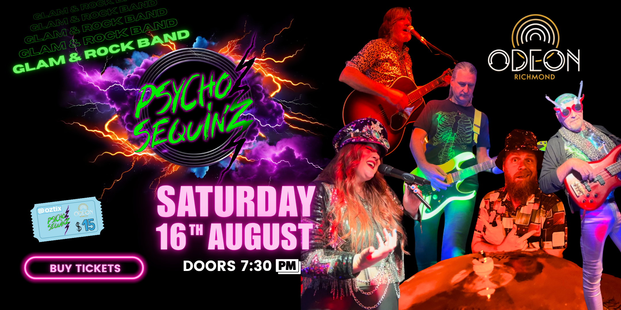 Psycho Sequinz Gig at Odeon Richmond